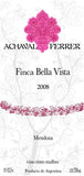 Achaval Ferrer Bella Vista Malbec 2008