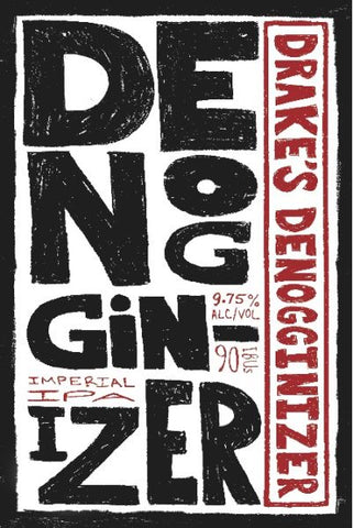 Drake's Denogginizer Double IPA
